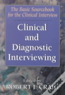 Clinical And Diagnostic Interviewing