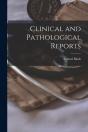 Clinical And Pathological Reports - Preview