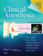 Clinical Anesthesia, 7e: Ebook Without Multimedia - Preview