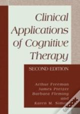 Clinical Applications Of Cognitive Therapy