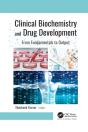 Clinical Biochemistry And Drug Development - Preview