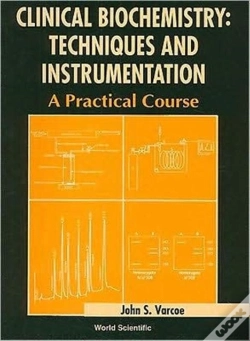 Capa do artigo Clinical Biochemistry: Techniques And Instrumentation - A Practical Course