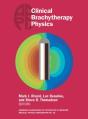 Clinical Brachytherapy Physics - Preview