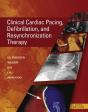 Clinical Cardiac Pacing, Defibrillation And Resynchronization Therapy E-Book - Preview