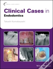 Clinical Cases In Endodontics