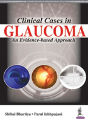Clinical Cases In Glaucoma - Preview