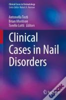 Clinical Cases In Nail Disorders