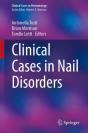 Clinical Cases In Nail Disorders - Preview