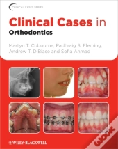 Clinical Cases In Orthodontics