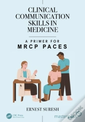 Clinical Communication Skills In Medicine