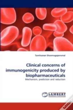 Capa do artigo Clinical Concerns Of Immunogenicity Produced By Biopharmaceuticals