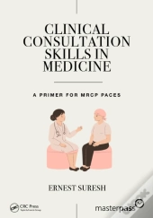 Clinical Consultation Skills In Medicine
