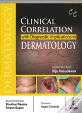 Clinical Correlation With Diagnostic Implications In Dermatology
