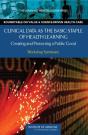 Clinical Data As The Basic Staple Of Health Learning - Preview