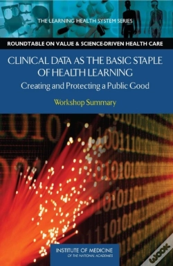 Capa do artigo Clinical Data As The Basic Staple Of Health Learning