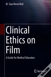 Clinical Ethics On Film