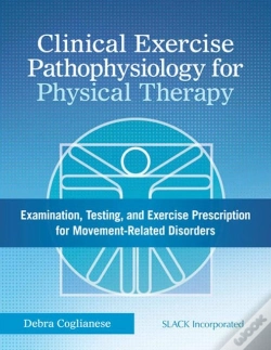 Capa do artigo Clinical Exercise Pathophysiology For Physical Therapy