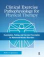 Clinical Exercise Pathophysiology For Physical Therapy - Preview