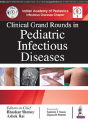 Clinical Grand Rounds In Pediatric Infectious Diseases - Preview