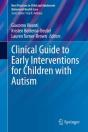 Clinical Guide To Early Interventions For Children With Autism - Preview