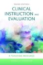Clinical Instruction & Evaluation: A Teaching Resource - Preview