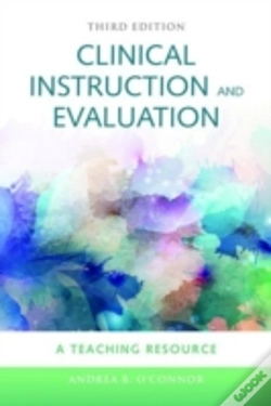 Capa do artigo Clinical Instruction & Evaluation: A Teaching Resource