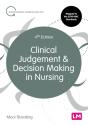 Clinical Judgement And Decision Making In Nursing - Preview