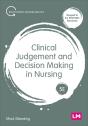 Clinical Judgement And Decision Making In Nursing - Preview