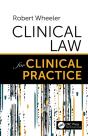 Clinical Law For Clinical Practice - Preview