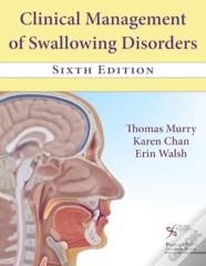 Clinical Management Of Swallowing Disorders