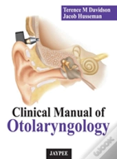 Clinical Manual Of Otolaryngology