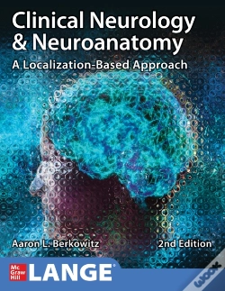 Capa do artigo Clinical Neurology And Neuroanatomy: A Localization-Based Approach, Second Edition
