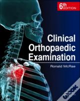 Clinical Orthopaedic Examination