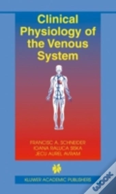 Clinical Physiology Of The Venous System