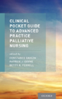 Clinical Pocket Guide To Advanced Practice Palliative Nursing - Preview