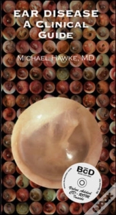 Clinical Pocket Guide To Ear Disease