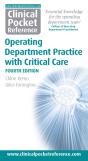 Clinical Pocket Reference Operating Department Practice With Critical Care 4th Edition - Preview