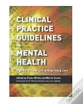 Clinical Practice Guidelines In Mental Health