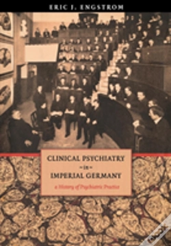 Capa do artigo Clinical Psychiatry In Imperial Germany