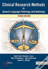 Clinical Research Methods In Speech-Language Pathology And Audiology