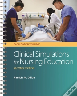 Capa do artigo Clinical Simulations For Nursing Education: Facilitator Volume, 2e