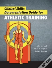 Capa do artigo Clinical Skills Documentation Guide For Athletic Training