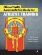 Clinical Skills Documentation Guide For Athletic Training - Preview