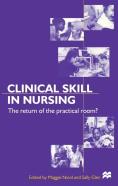 Clinical Skills In Nursing