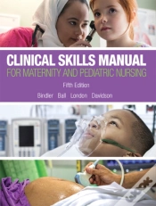 Capa do artigo Clinical Skills Manual For Maternity And Pediatric Nursing