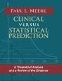 Clinical Versus Statistical Prediction - Preview