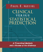 Clinical Versus Statistical Prediction - Preview