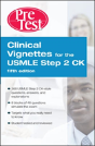 Clinical Vignettes For The Usmle Step 2 Ck - Preview