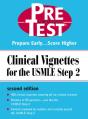 Clinical Vignettes For The Usmle Step 2: Pretest Self-Assessment & Review - Preview