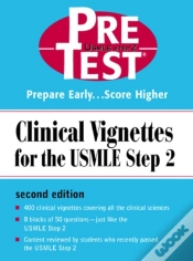 Capa do artigo Clinical Vignettes For The Usmle Step 2: Pretest Self-Assessment & Review